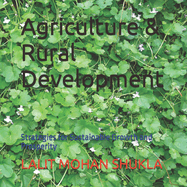 Agriculture & Rural Development: Strategies for Sustainable Growth and Prosperity