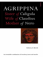 Agrippina: Mother of Nero