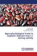 Agro-physiological traits in soybean (Glycine max L.) during salinity