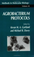 Agrobacterium Protocols