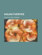 Aguas Fuertes