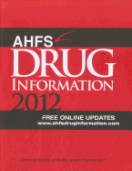 Ahfs Drug Information 2012
