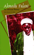 Ahmadu Fulani: An African Poetry