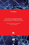 AI and Learning Systems: Industrial Applications and Future Directions