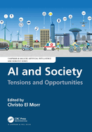 AI and Society: Tensions and Opportunities