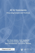 AI for Community: Preserving Culture and Tradition