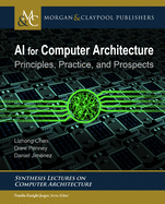 AI for Computer Architecture: Principles, Practice, and Prospects