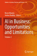 AI in Business: Opportunities and Limitations: Volume 2