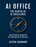 AI OFFICE - The Center of AI Excellence