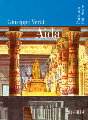 Aida: Full Score - Verdi, Giuseppe (Composer)