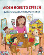 Aiden Goes to Speech
