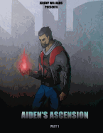 Aiden's Ascension