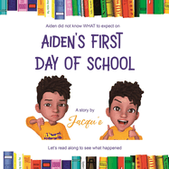 Aiden's First Day of School