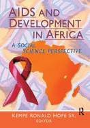 AIDS and Development in Africa: A Social Science Perspective