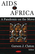AIDS in Africa: A Pandemic on the Move