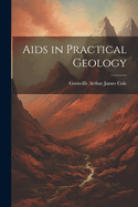 Aids in Practical Geology