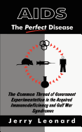 AIDS: The Perfect Disease