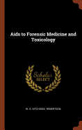 Aids to Forensic Medicine and Toxicology