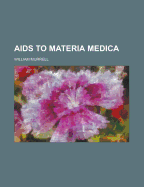 AIDS to Materia Medica