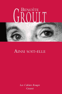 Ainsi Soit-Elle: Precede de Ainsi Soient-Elles Au Xxie Siecle