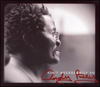 Ain't Necessarily So - Andy Bey