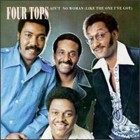 Ain't No Woman (Like the One I've Got) - Four Tops