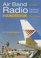 Air Band Radio Handbook - Smith, David J
