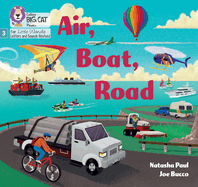 Air, Boat, Road: Phase 3 Set 2 Blending Practice