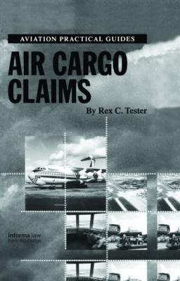 Air Cargo Claims - Tester, Rex