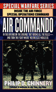 Air Commando: Inside the Air Force Special Operations Command