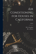 Air Conditioning for Houses in California; C351