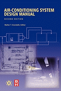 Air-Conditioning System Design Manual - Grondzik, Walter (Editor)