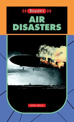 Air Disasters - Weil, Ann