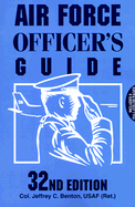 Air Force Officer's Guide: 32nd Edition