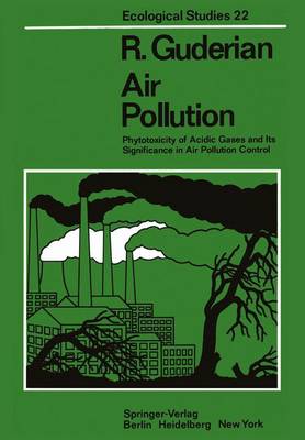 Air Pollution: Phytotoxicity of Acidic Gases and Its Significance in ...