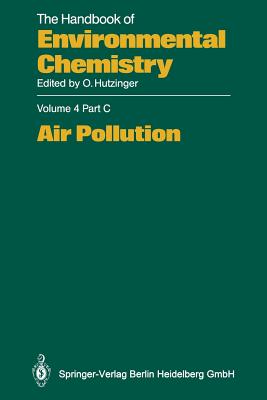 Air Pollution - Gries, C (Contributions by), and Lipfert, F (Contributions by), and Lippmann, M (Contributions by)