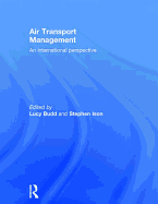 Air Transport Management: An International Perspective