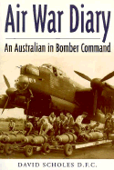 Air War Diary: An Australian in Bomber Command