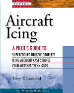 Aircraft Icing: A Pilot's Guide