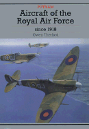 Aircraft of the Royal Air Force: Since 1918 - Thetford, Owen