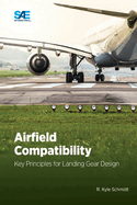 Airfield Compatibility: Key Principles for Landing Gear Design