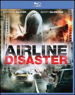 Airline Disaster [Blu-ray] - John "Jay" Willis III