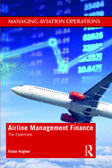 Airline Management Finance: The Essentials