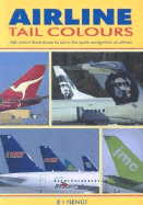 Airline Tail Colours 2nd Edition