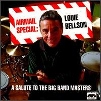 Airmail Special: A Salute to the Big Band Masters - Louis Bellson