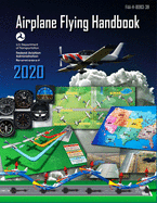 Airplane Flying Handbook: FAA-H-8083-3b