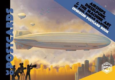 Airships, Dieselpunk, and the Machine Art of Paul Roman Martinez - 