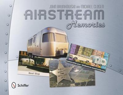 Airstream Memories - Brunkowski, John