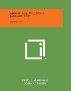 Airway Age, V10, No. 1, January, 1929: Slipstream