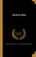 'Aja'ib Al-Athar; 2